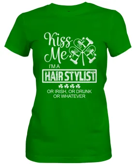 Kiss Me I'm A Hairstylist Ladies St. Patty's T-Shirt