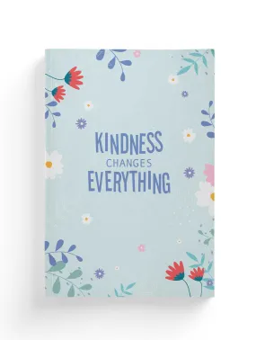 "Kindness changes everything" Quote Composition Notebook